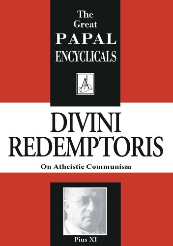 Divini Redemptoris - On Atheistic Communism